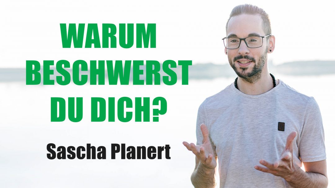 Sascha-Planert_Warum beschwerst-du-dich_Podcast-35